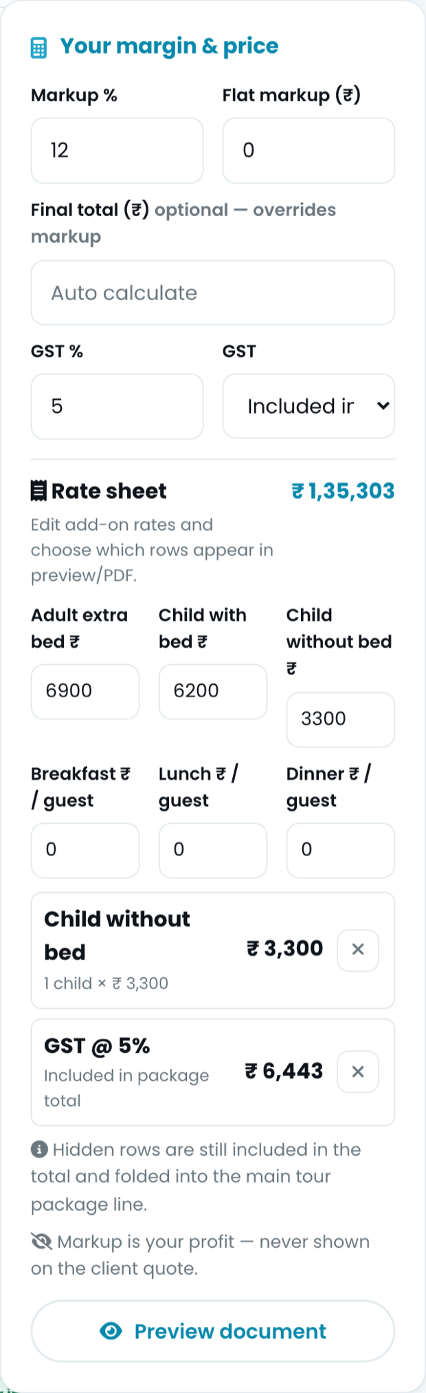 The margin and price panel: markup percent, flat markup, final total override, GST percent and mode, and the add-on rate lines